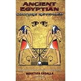 The Ancient Egyptian Culture Revealed