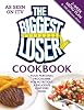 The Biggest Loser Cookbook: Your personal programme for nutritious & delicious guilt-free food