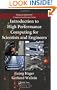 Introduction to High Performance Computing for Scientists and Engineers