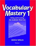 Vocabulary Mastery 1: Using and Learning the Academic Word List (Mastery)