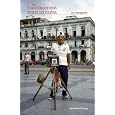 The Handsomest Man in Cuba: An Escapade