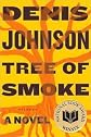 a novel:Tree of Smoke byJohnson(paperback)(2008)