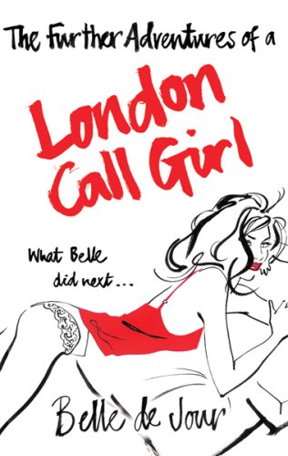 City Travel Guides Discounted  Books : The Further Adventures of a London Call Girl