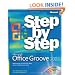 Microsoft Office Groove 2007 Step by Step