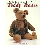 Collecting Teddy Bears (Collectors Guides) by Sally Taylor