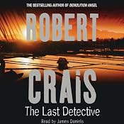 The Last Detective: An Elvis Cole Novel | Robert Crais