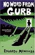 No Word from Gurb