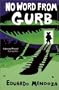 No Word From Gurb