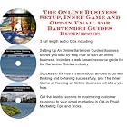 The Online Business Setup, Inner Game, Opt-in Email for Bartender Guides Businesses by J Bowman J Orr