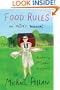 Food Rules: An Eater's Manual