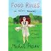 Food Rules: An Eater's Manual