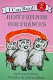 Best Friends for Frances (I Can Read Book 2)