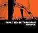 Anklicken zum Vergrößeren: 16pad Noise Terrorist - Utopia (Audio CD)