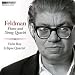 Classical Music : Morton Feldman: Piano & String Quartet