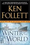 Winter of the World: Book Two of the Century Trilogy