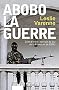 Abobo-la-guerre: C�te d'Ivoire : terrain de jeu de la France et de l'ONU
