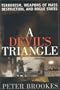 A Devil's Triangle: Terrorism, Weapons of Mass Destruction, and Rogue States