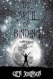 The Spell of Binding. (Part One.)