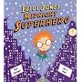 Eliot Jones, Midnight Superhero