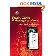 Freaks, Geeks & Asperger Syndrome: A User Guide to Adolescence