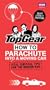 Top Gear: How to Parachute into a Moving Car: Vital Survival Tips for the Modern Man