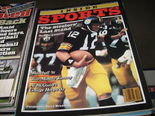 Inside Sports Magazine (The Steelers' Last Stand , Pittsburgh's Terry Bradshaw, December 1981)