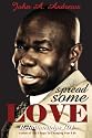 Spread Some Love (Relationships 101) (Volume 2)