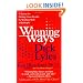Winning Ways: 4 Secrets for Getting Results by Working Well With People