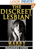 The Discreet Lesbian (Episode 2 in the Mandy Series)