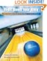 Right Down Your Alley: The Complete Book of Bowling