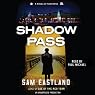 Shadow Pass: A Novel of Suspense