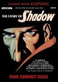 Story of The Shadow (Old Time Radio) (Classic Radio Suspense)