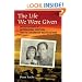 The Life We Were Given: Operation Babylift, International Adoption, and the Children of War in Vietnam