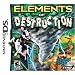 Video Games : Elements Of Destruction