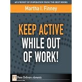 KeepActiveWhileOutofWork!