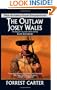 The Outlaw Josey Wales (Classic Film Collection)