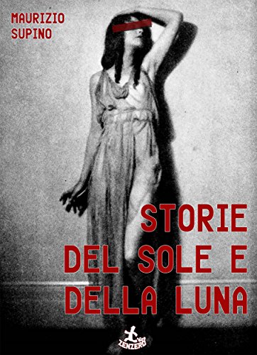 Storie del sole e della luna (Jogging) (Italian Edition)