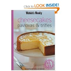 Cheesecakes, Pavlovas and Trifles ("Australian Women's Weekly" Mini)