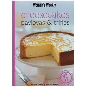 Cheesecakes, Pavlovas and Trifles - Susan Tomnay