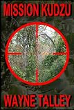 Mission Kudzu (The Cajun Sniper)