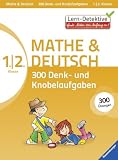 Produkt-Bild: 300 Denk- und Knobelaufgaben (1./2. Klasse): Mathe und Deutsch
