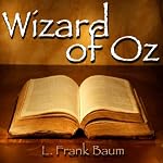 The Wonderful Wizard of Oz | L. Frank Baum