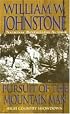 Pursuit Of The Mountain Man (The Last Mountain Man)