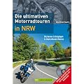 Motorradtouren in NRW: Die besten Schr�glagen in Deutschlands Westen