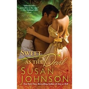 Sweet as the Devil - Susan Johnson