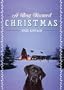 A Dog Named Christmas