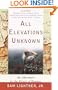 All Elevations Unknown: An Adventure in the Heart of Borneo