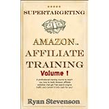 Affiliate Niche Research, Keyword Research & Site Building (Supertargeting Affiliate Training) (Kindle Edition)