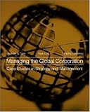 Managing the Global Corporation: Case Studies in Strategy and Management (Mcgraw-Hill International Series in Business and Economics)