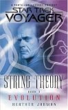 String Theory, Book 3: Evolution (Star Trek: Voyager)